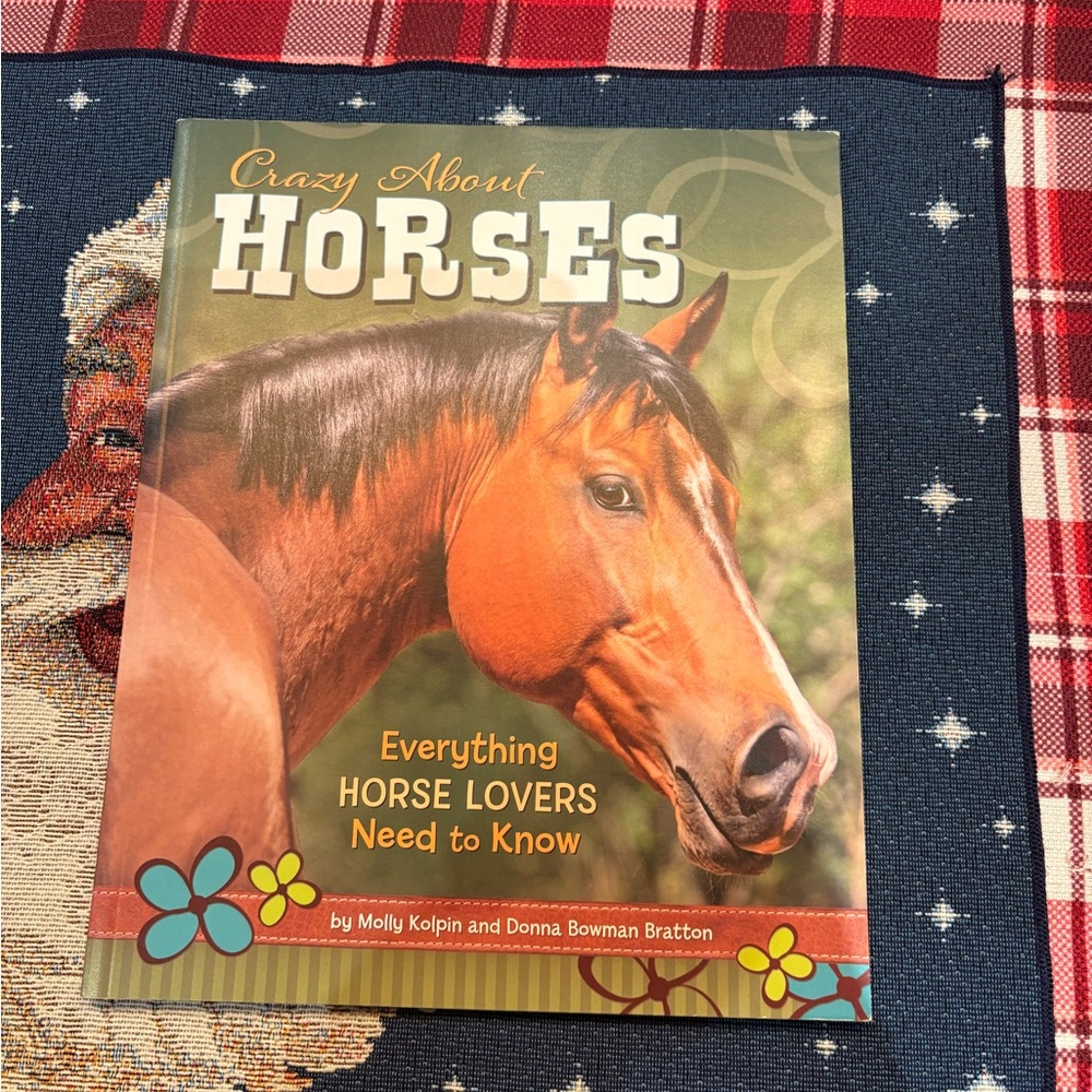 Everything Horse Lovers Need to Know Book